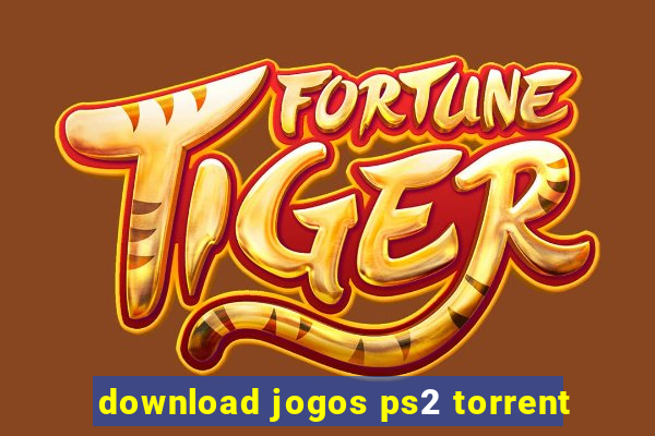 download jogos ps2 torrent